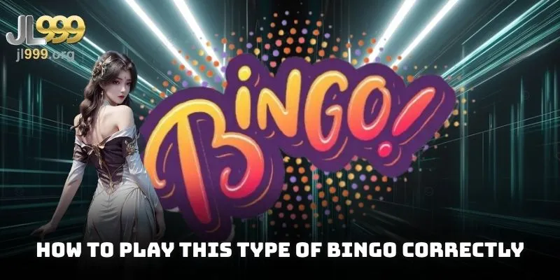 How to play this type of bingo correctly