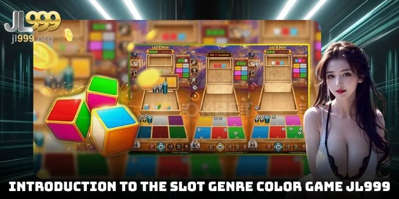 Introduction to the slot genre color game JL999