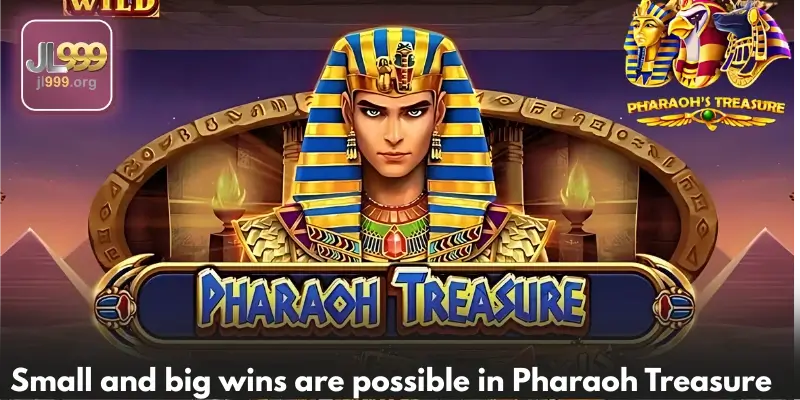 Small and big wins are possible in Pharaoh Treasure