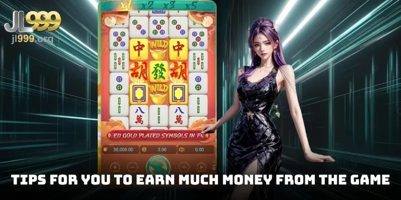 Tips for you to earn much money from the game