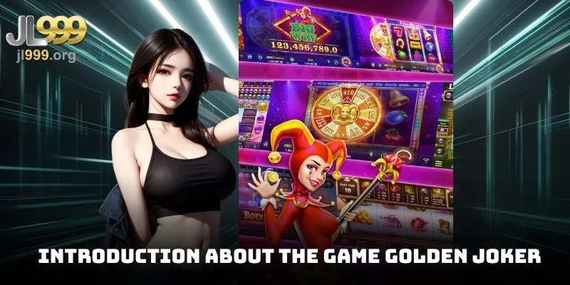 Introduction about the game Golden Joker