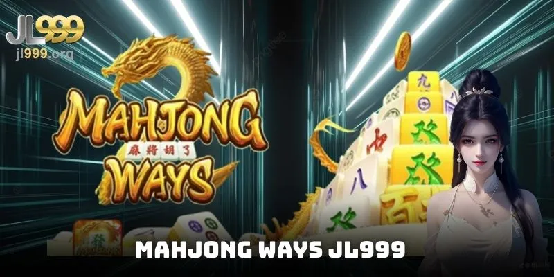 Mahjong Ways JL999