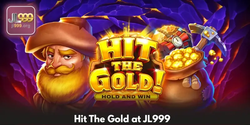 Review Of Hit The Gold Slot – Opportunity To Wins 2,000x Can Be Found At JL999